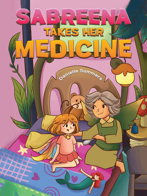 cover image of Sabreena Takes Her Medicine